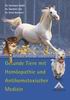 Gesunde Tiere mit Homöopathie und Antihomotoxischer Medizin